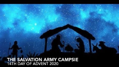 The Salvation Army Campsie - 14th Day of Advent 2020
