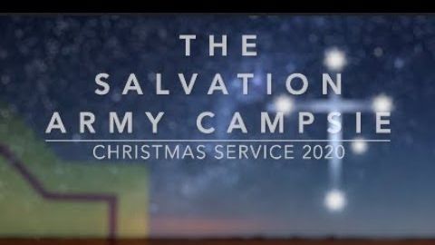 The Salvation Army Campsie - Christmas Service 2020
