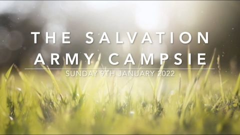 The Salvation Army Campsie - Sunday 9th January 2022