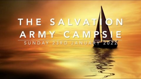 The Salvation Army Campsie - Sunday 23rd January 2022