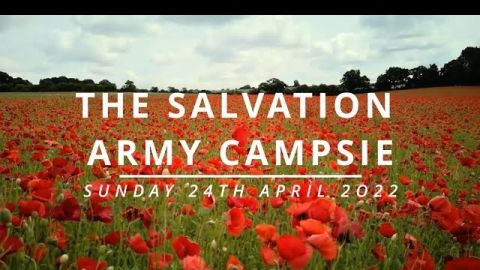 The Salvation Army Campsie - Sunday 24th April 2022