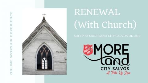 S01 EP33 RENEWAL Part III - Renewed With Church