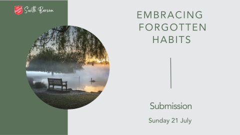 South Barwon Salvos Live Church | 14 July  2024 | Embracing Forgotten Habits | Submission