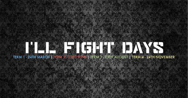 I'll Fight Days