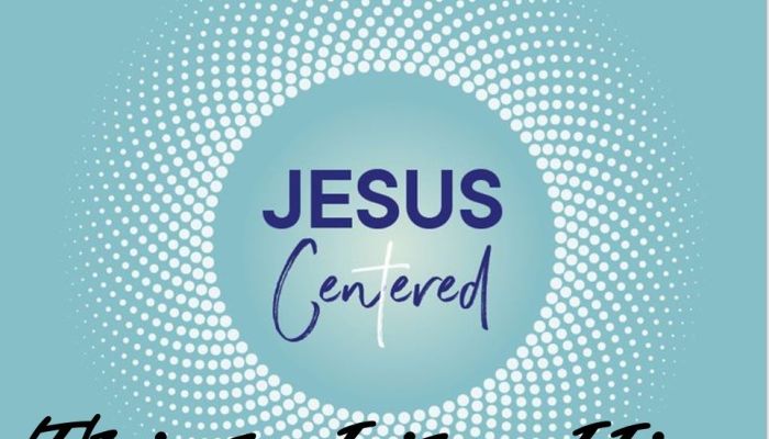 Jesus Centered - Think Like Him 2