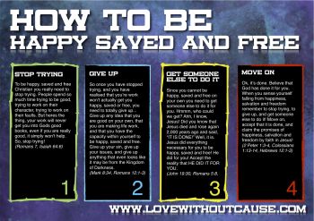 How to be Happy Saved and Free